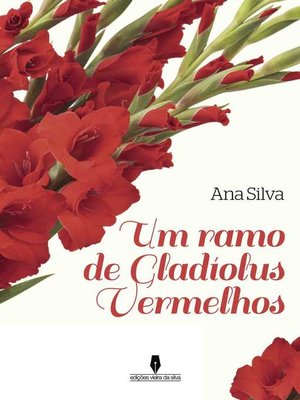 cover image of Um ramo de Gladiolus Vermelhos